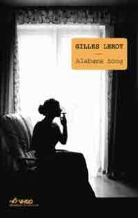Alabama song - Gilles Leroy