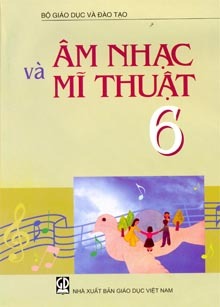 Âm Nhạc và Mĩ Thuật 6