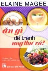 Ăn Gì Để Tránh Ung Thư Vú?