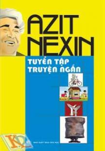 AZIT NEXIN - Tuyển tập truyện ngắn