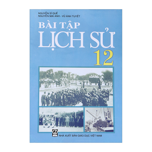 Bài Tập Lịch Sử 12 (Chuẩn)