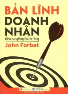 Bản lĩnh doanh nhân - John Forbat
