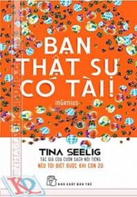 BẠN THẬT SỰ CÓ TÀI