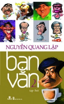 Bạn văn - Nguyễn Quang Lập