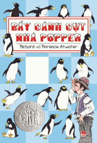 Bầy cánh cụt nhà Popper - Richard Atwater & Florence Atwater