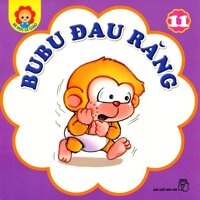 Bé Học Lễ Giáo - Tập 11 - Bubu Đau Răng