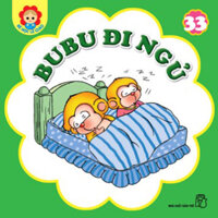 Bé Học Lễ Giáo - Tập 33 - BuBu Đi Ngủ