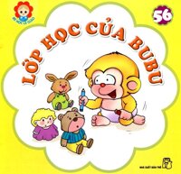 Bé Học Lễ Giáo - Tập 56 - Lớp Học Của Bubu