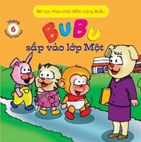 Bé Học Theo Chủ Điểm Cùng Bubu - Bubu Sắp Vào Lớp Một
