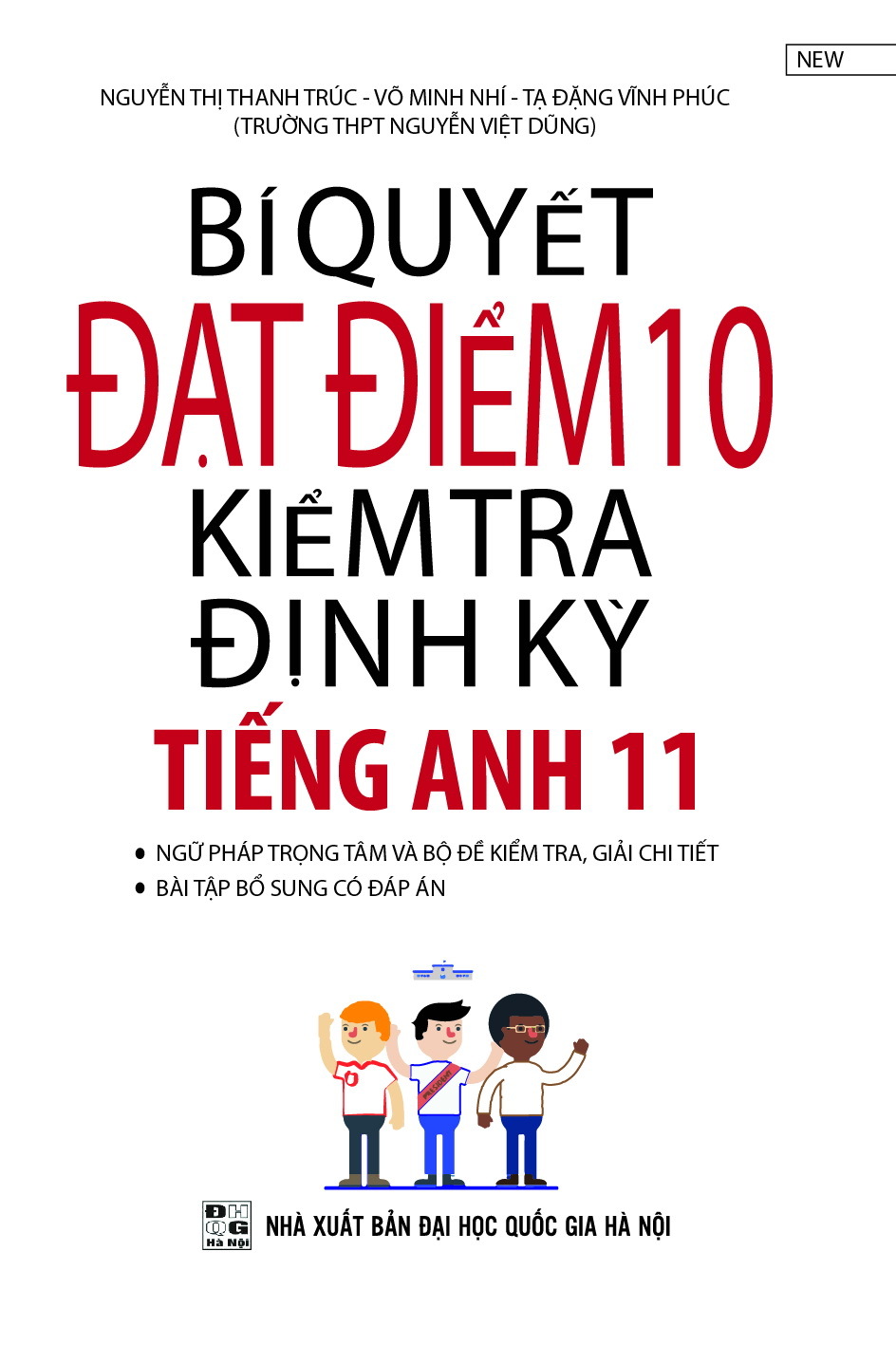 Bí Quyết Đạt Điểm 10 Kiểm Tra Định Kì Tiếng Anh 11