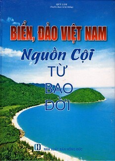 Biển Đảo Việt Nam Nguồn Cội Từ Bao Đời