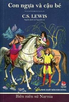 Biên Niên Sử Narnia - Tập 3 - Con Ngựa Và Cậu Bé