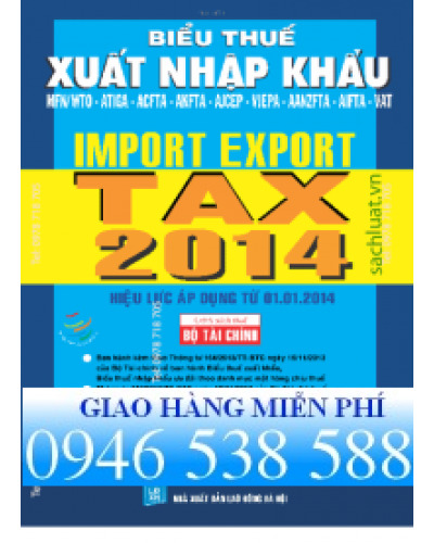 Biểu Thuế Xuất Nhập Khẩu - Import Export Tax 2014