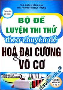 Bộ Đề Luyện Thi Thử Theo Chuyên Đề Hóa Đại Cương Và Vô Cơ