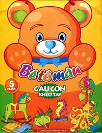 Bộ Túi Bé Tô Màu Gấu Con Khéo Tay Trọn Bộ 5 Cuốn