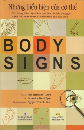 Body Signs: Những biểu hiện của cơ thể - Joan Liebmann-Smith & Jacqueline Nardi Egan