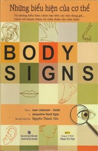 Body Signs: Những biểu hiện của cơ thể - Joan Liebmann-Smith & Jacqueline Nardi Egan