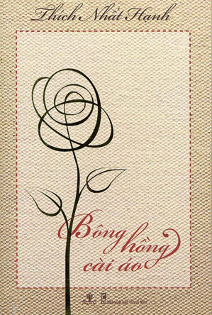 Bông hồng cài áo (Kèm CD) - Thích Nhất Hạnh
