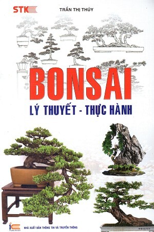 Bonsai - Lý Thuyết - Thực Hành