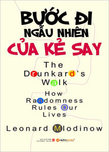 Bước Đi Ngẫu Nhiên Của Kẻ Say