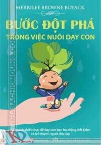 Bước đột phá trong việc nuôi dạy con