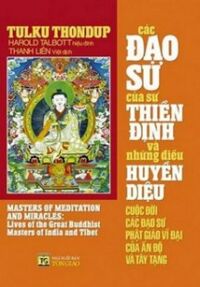 Các đạo sư của sự thiền định và những điều huyền diệu