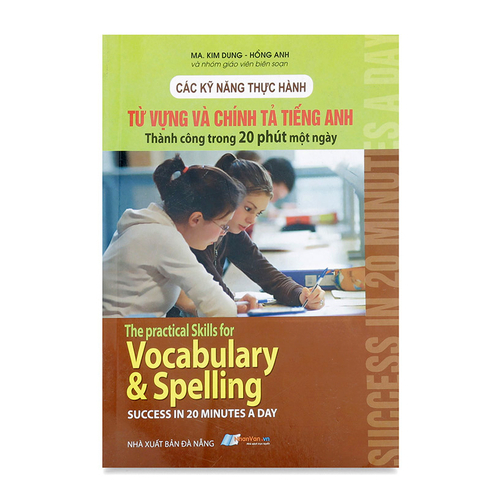 Các Kỹ Năng Thực Hành Từ Vựng Và Chính Tả Tiếng Anh