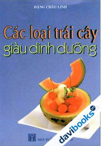 Các Loại Trái Cây Giàu Dinh Dưỡng