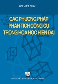 Các phương pháp phân tích công cụ trong hóa học hiện đại