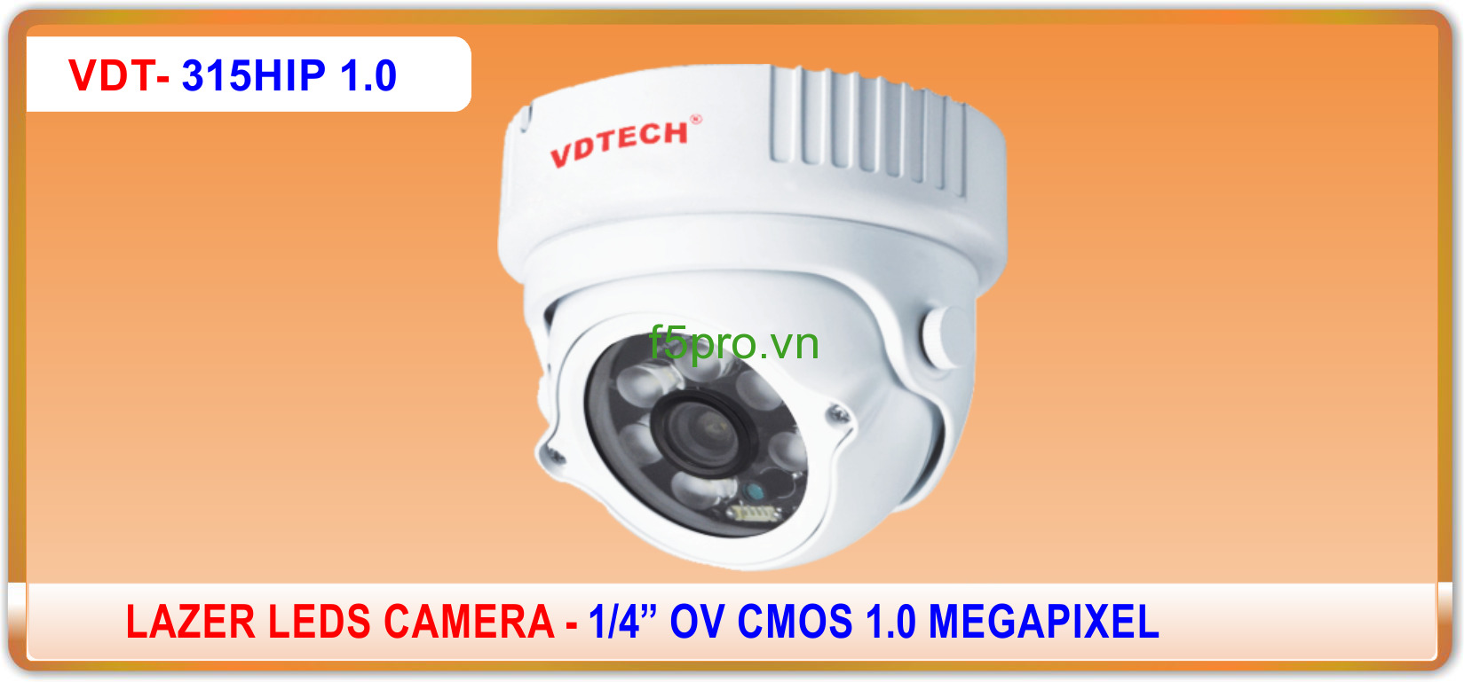 Camera dome VDTech VDT-315HIP 1.0 - hồng ngoại