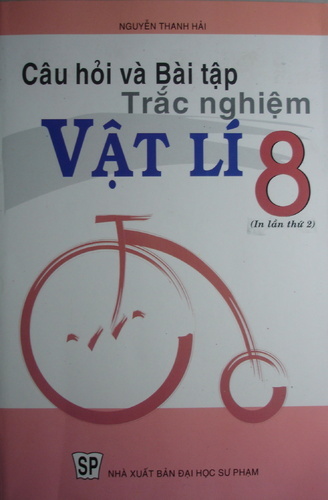 Câu hỏi và bài tập trắc nghiệm Vật Lí 8