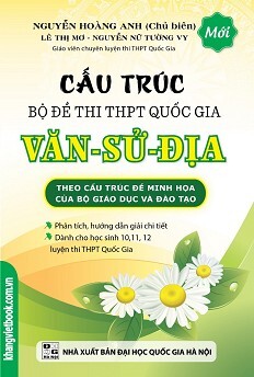 Cấu Trúc Bộ Đề Thi THPT Quốc Gia Văn - Sử - Địa