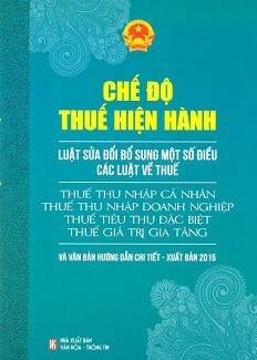 Chế Độ Thuế Hiện Hành