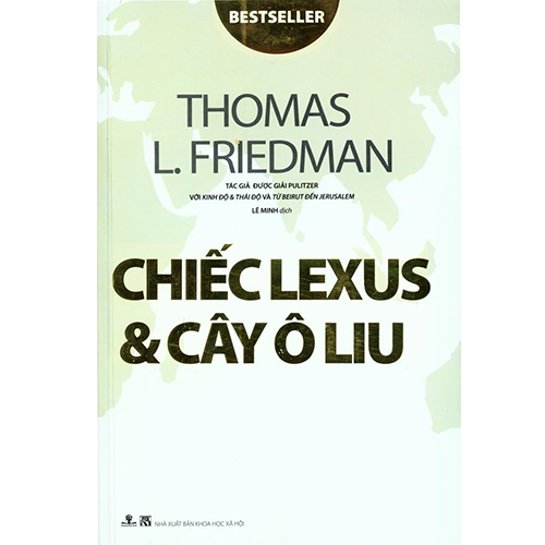 Chiếc Lexus & cây Ôliu - Thomas L. Friedman