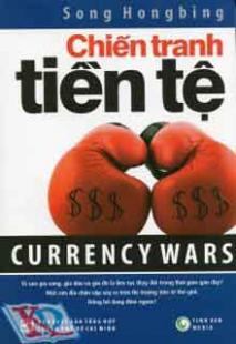 Chiến tranh tiền tệ (Currency wars)