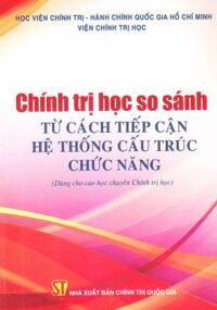 Chính trị học so sánh từ cách tiếp cận hệ thống cấu trúc chức năng