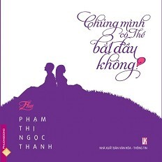 Chúng mình có thể bắt đầu không?