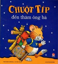 Chuột Típ Đến Thăm Ông Bà