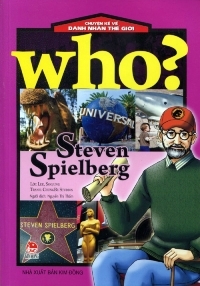 Chuyện kể về danh nhân thế giới – Steven Spielberg