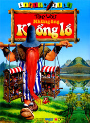 Chuyện rừng: Những ông khổng lồ - Tony Wolf