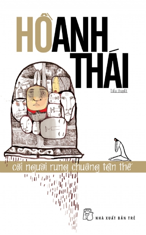 Cõi người rung chuông tận thế - Hồ Anh Thái