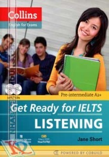 Collins - Get Ready For IELTS Listening (Kèm 2 CD)