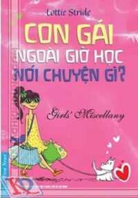 Con gái ngoài giờ học nói chuyện gì?