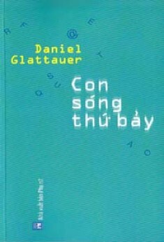 Con sóng thứ bảy - Daniel Glattauer