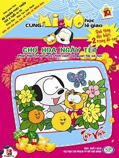 Cùng Mi & Nô Học Lễ Giáo - Chợ Hoa Ngày Tết