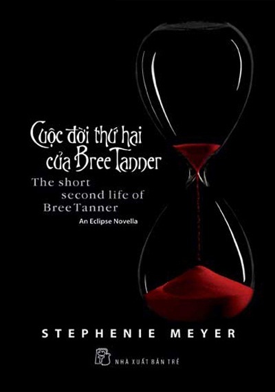 Cuộc đời thứ hai của Bree Tanner - Stephenie Meyer