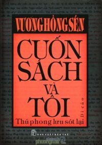 Cuốn sách và tôi - Vương Hồng Sển