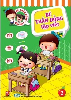 Bé Thần Đồng - Tập Viết 02 