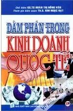 Đàm Phán Trong Kinh Doanh Quốc Tế