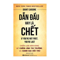 Dẫn Đầu Hay Là Chết